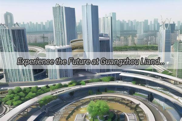 Experience the Future at Guangzhou Liandong Mobile Store Your Ultimate Tech Haven